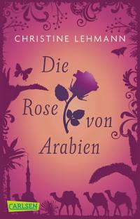 Carlsen_Rose_von_Arabien